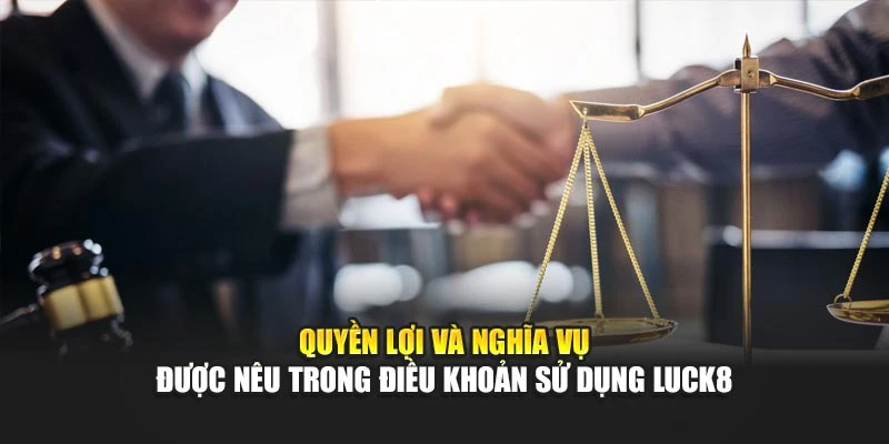 quyen-loi-va-nghia-vu-duoc-neu-chi-tiet